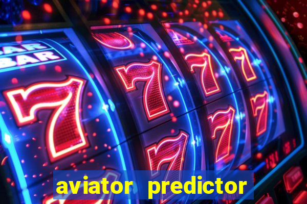 aviator predictor v4.0 activation code free